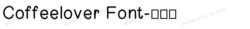 Coffeelover Font字体转换